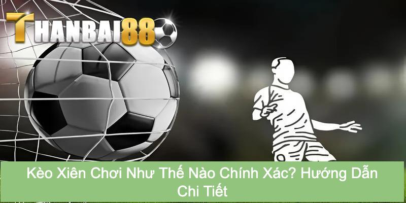 kèo xiên
